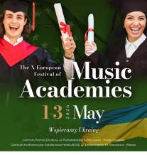 X edycja Europejskiego Festiwalu Akademii Muzycznych 